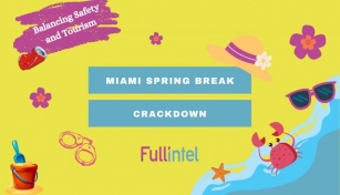 Miami Spring Break Crackdown: Balancing Act Between Safety And Tourism