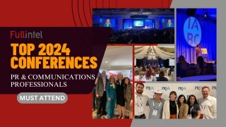 Must-Attend PR And Communications Conferences In 2024