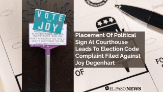 Placement Of Political Sign At Courthouse Leads To Election Code Complaint Filed Against Joy Degenhart