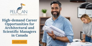 High-demand Career Opportunities For Architectural And Scientific Managers In Canada
