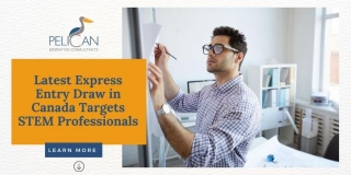 Latest Express Entry Draw In Canada Targets STEM Professionals