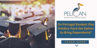Do Portugal Student Visa Holders Have The Option To Bring Dependents?