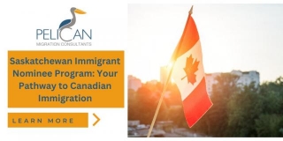 Saskatchewan Immigrant Nominee Program: Your Pathway To Canadian Immigration