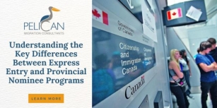 Understanding The Key Differences Between Express Entry And Provincial Nominee Programs