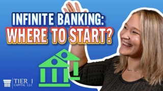 Building Your Infinite Banking System: Start Where You Are!
