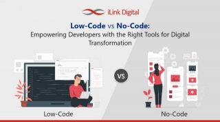 Low-Code Vs No-Code: Empowering Developers With The Right Tools For Digital Transformation