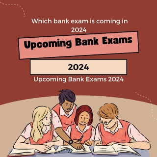 Which Bank Exam Is Coming In 2024? Upcoming Bank Exams