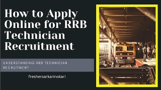 How To Apply Online For RRB Technician Recruitment