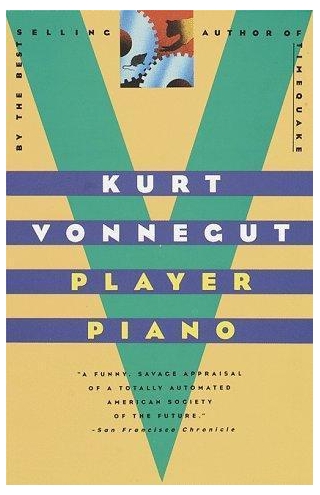 Player Piano By Kurt Vonnegut