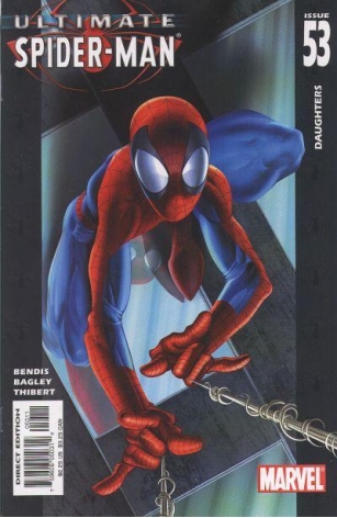 Ultimate Spider-Man (Vol. 1), Issue #53 – “Daughters”