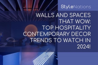 Walls And Spaces That Wow: Top Hospitality Contemporary Decor Trends To Watch In 2024!