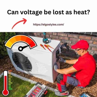 Can Voltage Be Lost As Heat?