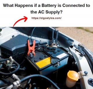What Happens If A Battery Is Connected To The AC Supply?
