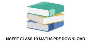 NCERT Books For Class 10 Maths PDF Download