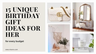 15 Unique Birthday Gift Ideas For Her