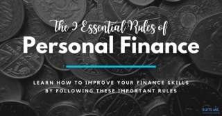 9 Essential Rules Of Personal Finance That You Should Follow
