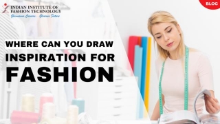 Where Can You Draw Fashion Inspiration From: A Journey Into Style & Discovery