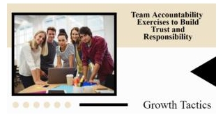 Proven Team Accountability Exercises For A Stronger Unit