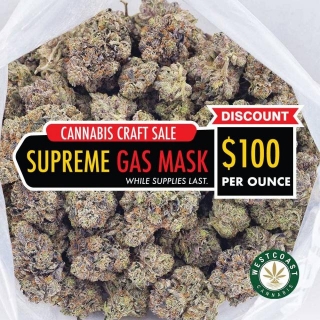 West Coast Cannabis For The WCC Fam! Supreme Gas Mask AAAA+ Craft Strain $100.00/Ounce