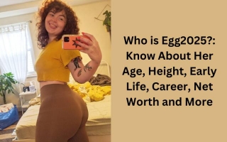 Who Is Egg2025?: Know About Her Age, Height, Early Life, Career, Net Worth And More