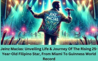Jeinz Macias: Unveiling Life & Journey Of The Rising 25-Year-Old Filipino Star, From Miami To Guiness World Record