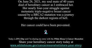 Share Your Hereditary Cancer Story Today