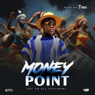 (Music) Tvibes : Money Point