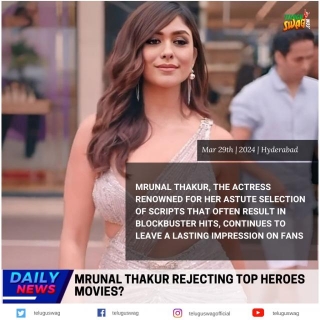 Mrunal Thakur Rejecting Top Heroes Movies?