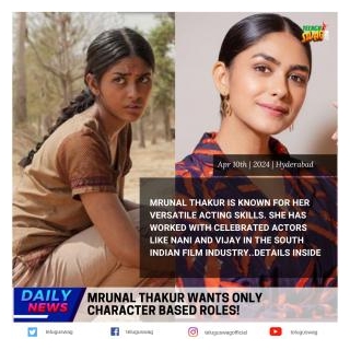 Mrunal Thakur Wants Only Character Based Roles!