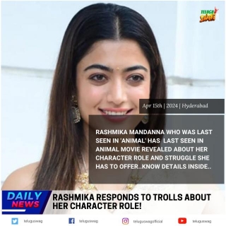 Rashmika Responds To Trolls About Her Character Role!