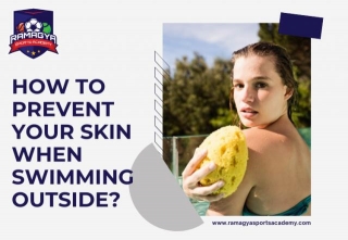 How To Prevent Your Skin When Swimming Outside?