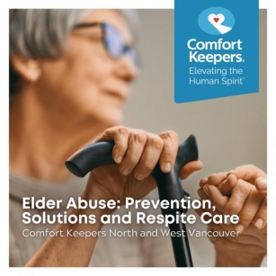 Elder Abuse: Prevention, Solutions And Respite Care
