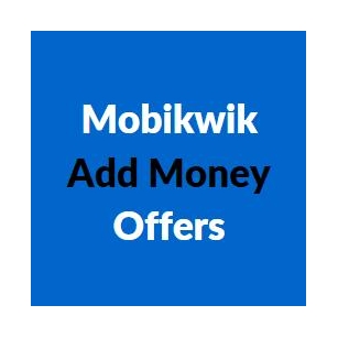 Mobikwik Add Money Offers: Rs 75 Back On Rs 15,000