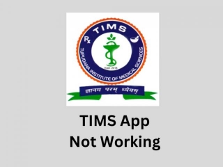 TIMS App Not Working | Reason And Solutions