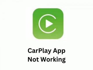 CarPlay App Not Working | Reason And Solutions