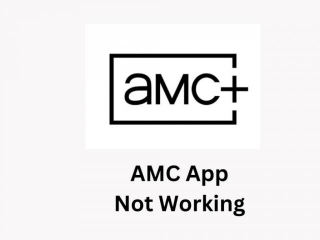 AMC Plus App Not Working | Reason And Solutions