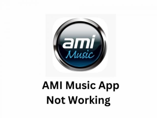 AMI Music App Not Working | Reason And Solutions