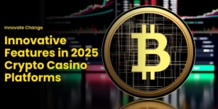 Innovate Change Reviews Innovative Features In New Crypto Casino Platforms