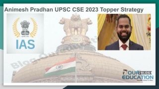 Animesh Pradhan UPSC CSE 2023 Topper Strategy