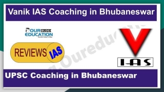 Vanik IAS Coaching In Bhubaneswar