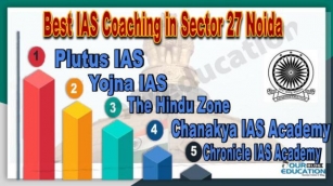 Best IAS Coaching In Sector 27 Noida