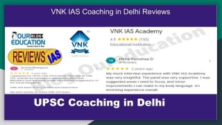 VNK IAS Coaching In Delhi Reviews
