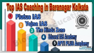 Top IAS Coaching In Baranagar Kolkata
