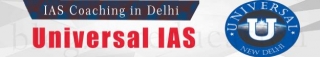 UNIVERSAL IAS Coaching Center In Delhi Fees,Contact Details,Reviews