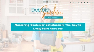 Mastering Customer Satisfaction: The Key To Long-Term Success
