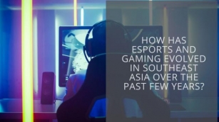 How Has Esports And Gaming Evolved In Southeast Asia Over The Past Few Years?
