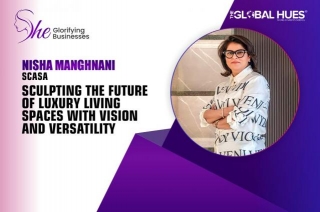 Nisha Manghnani: Sculpting The Future Of Luxury Living Spaces With Vision And Versatility