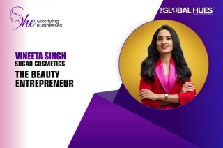 Vineeta Singh: The Beauty Entrepreneur