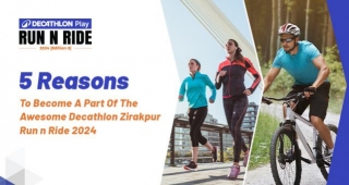 5 Reasons To Become A Part Of The Awesome Decathlon Zirakpur Run 2024