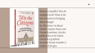 We, The Citizens By Khyati Pathak, Anupam Manur, Pranay Kotasthane: A Review